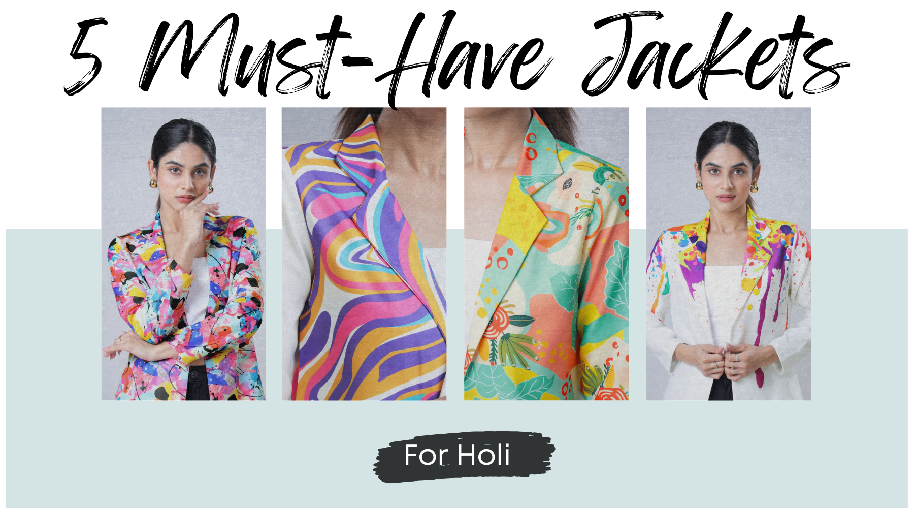 5 Must-Have Jackets for a Trendy & Colorful Holi Celebration – Fabcurate