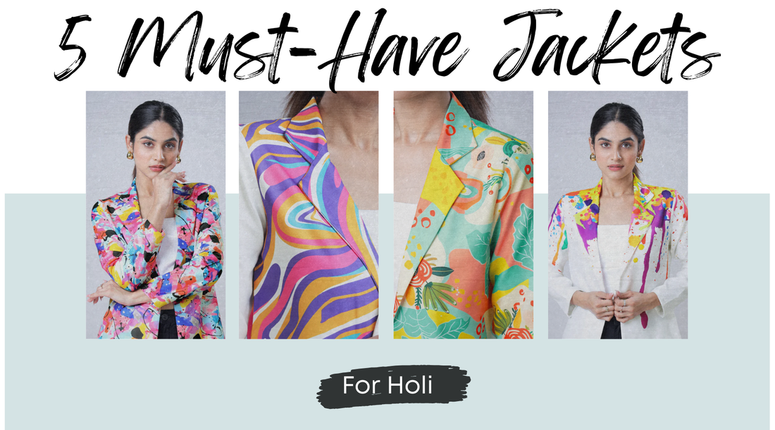 5 Must-Have Jackets for a Trendy & Colorful Holi Celebration