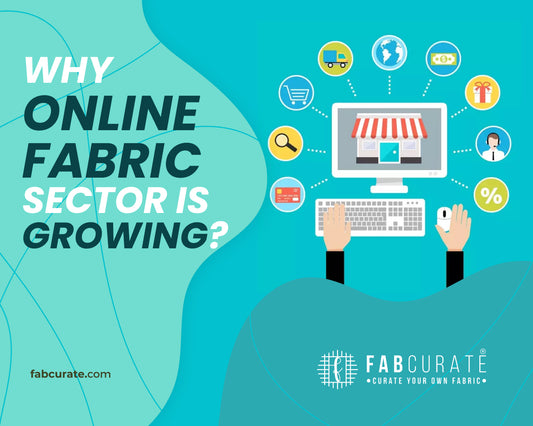 Why online fabric sector is growing?