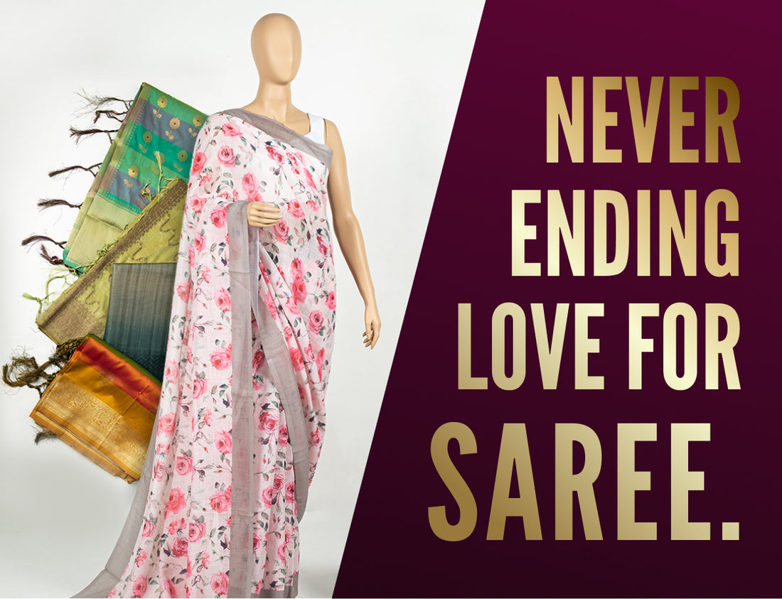 NEVER ENDING LOVE FOR SAREE