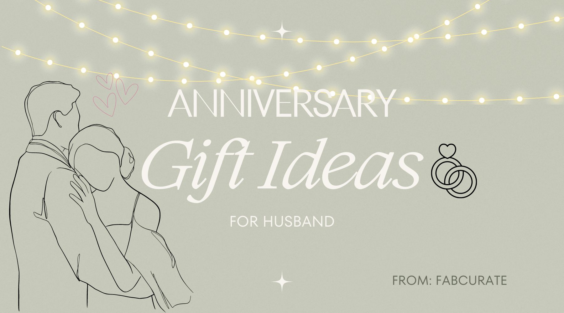 Romantic Anniversary Gifts Ideas for Husband From A Working Wife