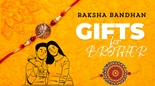 From Sibling to Superhero: Thoughtful Raksha Bandhan Presents for Your Brother