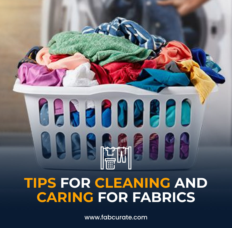 Tips for Cleaning and Caring for Fabrics – Fabcurate
