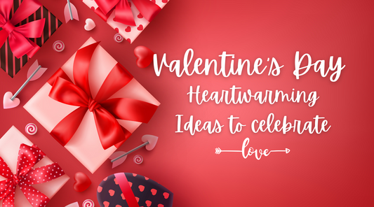 Valentine's Day 2025: Heartwarming Ideas to Celebrate Love and Togetherness